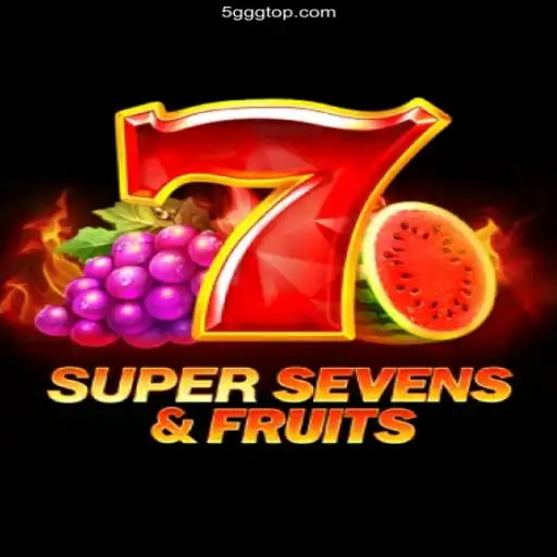 Exploring the Thrills of 7SuperSevensFruits